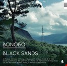 Bonobo [Orig] Black Sands Ninja Tune