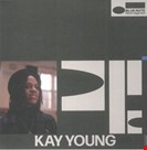 Kay Young / Venna & Marco Feel Like Making Love Blue Note