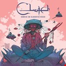 Clutch Sunrise On Slaughter Beach Weathermaker Music