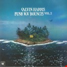 Harris, Calvin [V2] Funk Wav Bounces Volume 2 Columbia