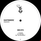 Seb Zito ENDZ051 Eastenderz