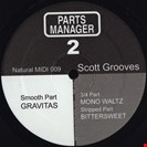 Scott Grooves Parts Manager 2 Natural Music, L'Attitude Records