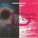 Duran Duran All You Need Is Now BMG