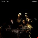 Cox & Coe Mindset EP Awesome Soundwave
