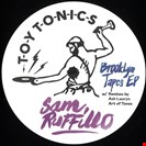 Ruffilllo, Sam Brooklyn Tapes EP Toy Tonics
