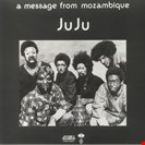 Juju A Message From Mozambique Strut