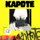 Kapote What It Is Toy Tonics