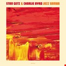Stan Getz / Charlie Byrd [Cat] Jazz Samba Not Now Music