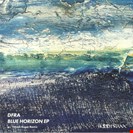 DFRA  Blue Horizon EP Hudd Traxx