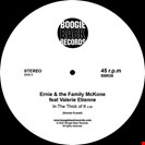 Ernie & the Family McKone Feat. Valerie Etienne In the Thick of it / Feels like I’m in Love Boogie Back Records