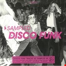 Various Artists Sampled Disco Funk Wagram Music