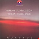 Vuarambon, Simon  Afrika / Meco / Oasis Moments