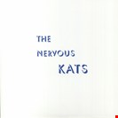 Bailey's Nervous Kats The Nervous Kats Numero Group