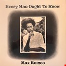 Romeo, Max Every Man Ought To Know VP Records