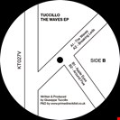 Tuccillo The Waves EP Kaoz Theory