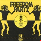 Various Artists [V1] Freedom Party Volume One Freedom Party 