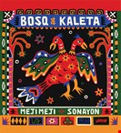 Bosq & Kaleta Meji Meji / Sonayon Bacalao