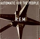 R.E.M. [NAD] Automatic For The People UMR