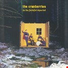 Cranberries, The To The Faithful Departed Island