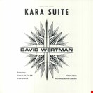 Wertman, David  Kara Suite Cacophonic