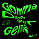 Various Artists [V1] Gomma Dancefloor Gems Vol. 1 Toy Tonics