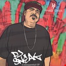 Sneak, DJ Consequential EP Hard Times