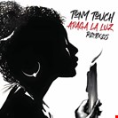 Touch, Tony Apaga La Luz (Remixes) (2x12