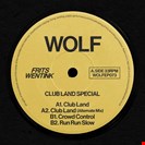 Frits Wentink Club Land Special Wolf Music