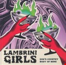 Lambrini Girls God's Country City Slang