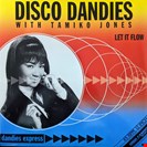 Disco Dandies Jones, Tamiko Let If Flow High Fashion Music