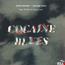 Junior Sanchez Cocaine Blues IBZ Deep