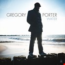 Porter, Gregory WATER Blue Note
