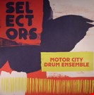 Motor City Drum Ensemble Presents Selectors 001 Dekadent