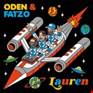 Oden & Fatzo  Lauren B1 Recordings