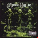 Cypress Hill IV We Are Vinyl
